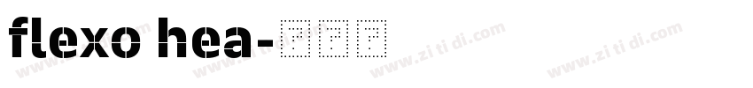 flexo hea字体转换